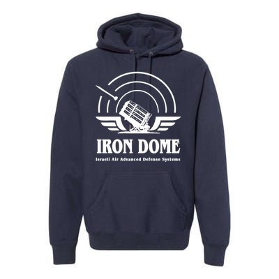 Iron Dome Israeli Air Advance Defense System Premium Hoodie