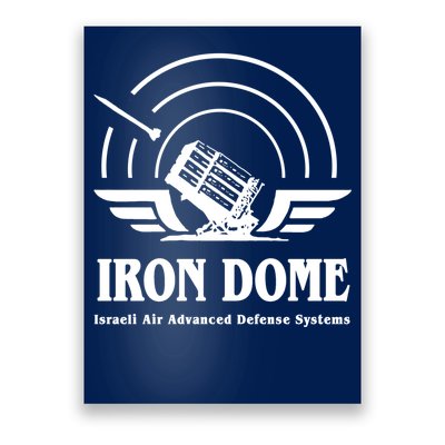 Iron Dome Israeli Air Advance Defense System Poster