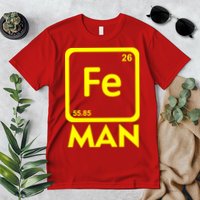 Iron Science Funny Chemistry Fe Periodic Table  Premium T-Shirt