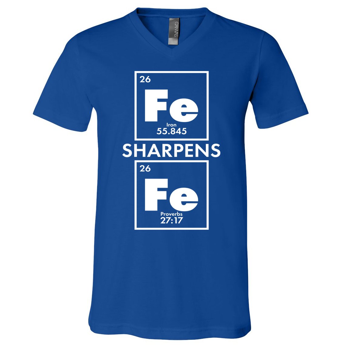 IRON Sharpens IRON Proverbs 27:17 V-Neck T-Shirt