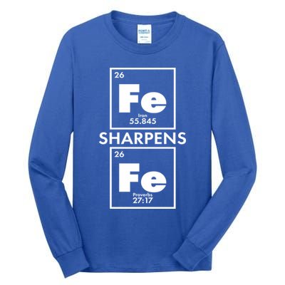 IRON Sharpens IRON Proverbs 27:17 Tall Long Sleeve T-Shirt