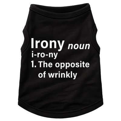 Irony Definition The Opposite Of Wrinkly Doggie Tank