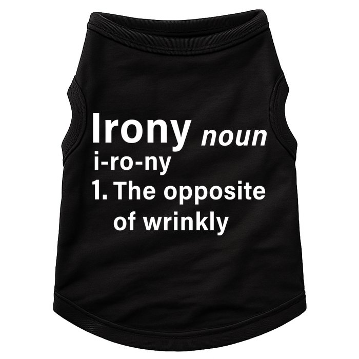 Irony Definition The Opposite Of Wrinkly Doggie Tank