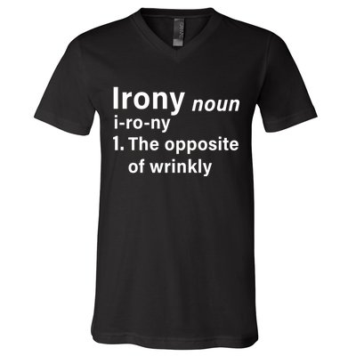 Irony Definition The Opposite Of Wrinkly V-Neck T-Shirt