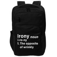 Irony Definition The Opposite Of Wrinkly Impact Tech Backpack