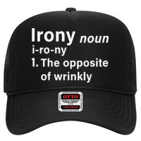 Irony Definition The Opposite Of Wrinkly Hat