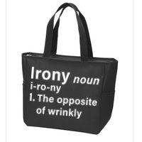 Irony Definition The Opposite Of Wrinkly Zip Tote Bag