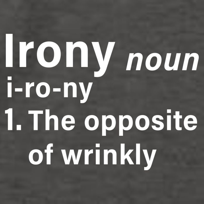Irony Definition The Opposite Of Wrinkly Vector Backpack
