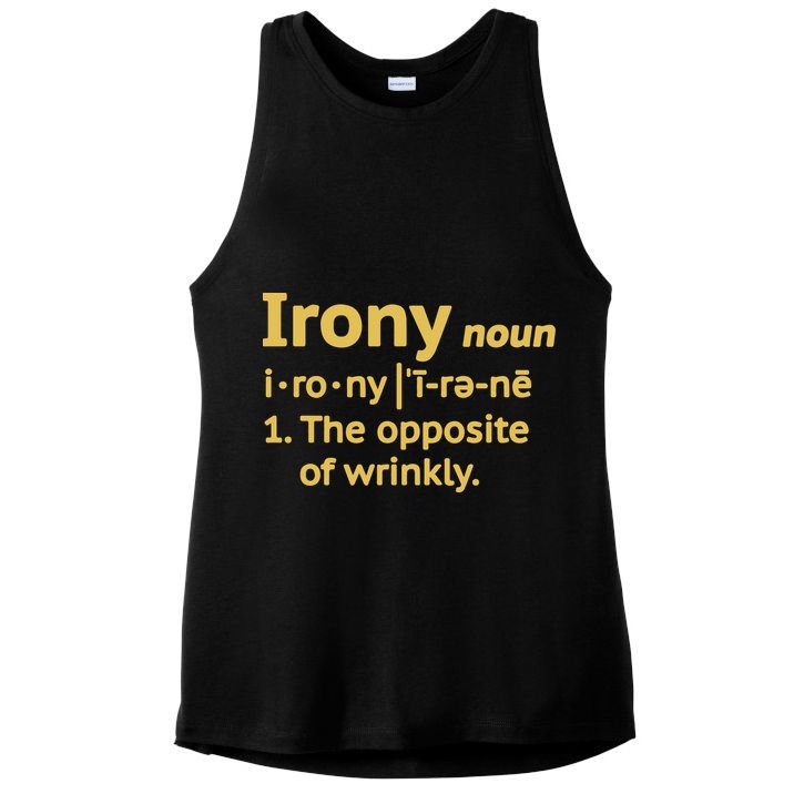 Irony Funny Definition Opposite Of Wrinkly  Ladies PosiCharge Tri-Blend Wicking Tank