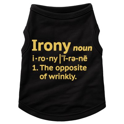 Irony Funny Definition Opposite Of Wrinkly  Doggie Tank