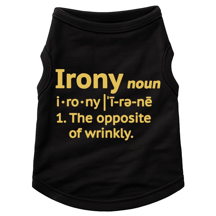 Irony Funny Definition Opposite Of Wrinkly  Doggie Tank