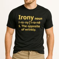 Irony Funny Definition Opposite Of Wrinkly  Performance Shirt