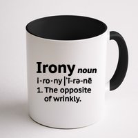 Irony Funny Definition Opposite Of Wrinkly  Mug