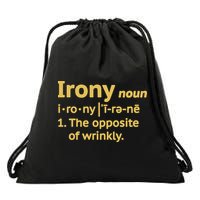 Irony Funny Definition Opposite Of Wrinkly  Drawstring Bag