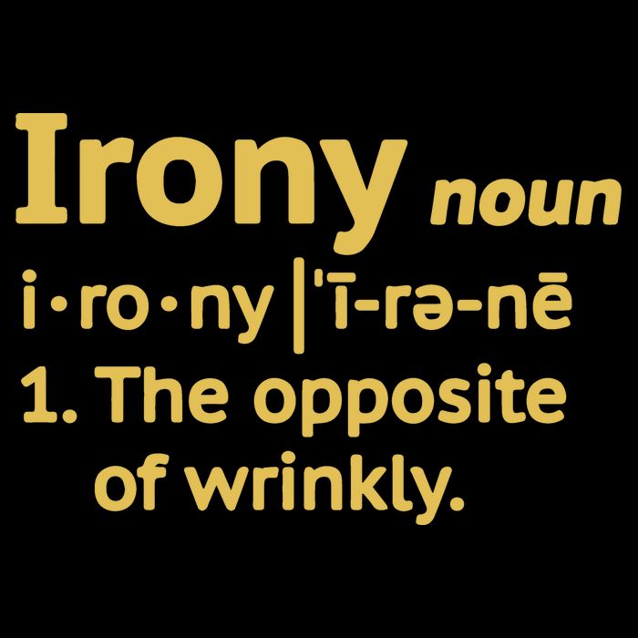 Irony Funny Definition Opposite Of Wrinkly  Drawstring Bag