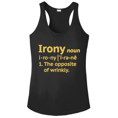Irony Funny Definition Opposite Of Wrinkly  Ladies PosiCharge Competitor Racerback Tank