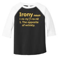 Irony Funny Definition Opposite Of Wrinkly  Toddler Fine Jersey T-Shirt