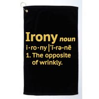 Irony Funny Definition Opposite Of Wrinkly  Golf Towel