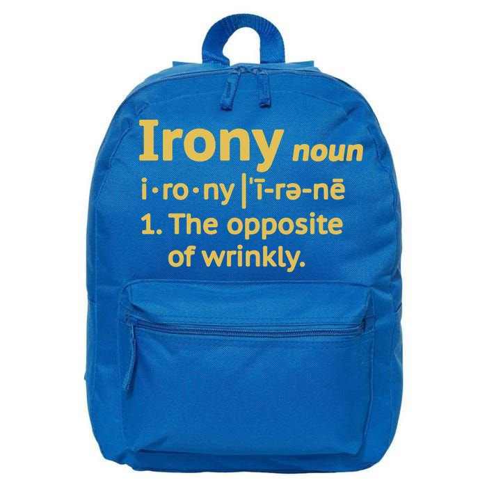Irony Funny Definition Opposite Of Wrinkly  16 in Basic Backpack