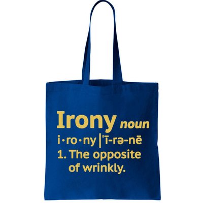 Irony Funny Definition Opposite Of Wrinkly  Bag