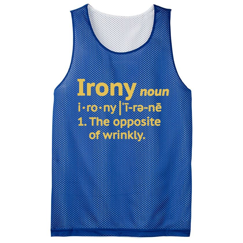 Irony Funny Definition Opposite Of Wrinkly  Mesh Reversible Basketball Jersey Tank