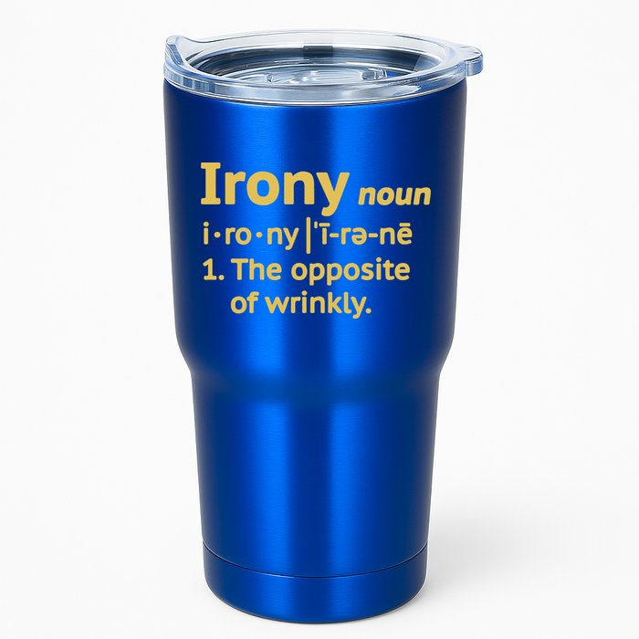Irony Funny Definition Opposite Of Wrinkly  Tumbler