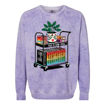 I Roll Pride Lgbtqia Library Colorblast Crewneck Sweatshirt