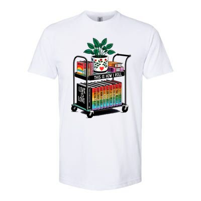 I Roll Pride Lgbtqia Library Softstyle CVC T-Shirt