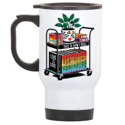 I Roll Pride Lgbtqia Library Stainless Steel Travel Mug