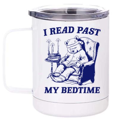 I Read Past My Bedtime Retro 12 oz Stainless Steel Tumbler Cup