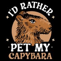 I'd Rather Pet My Capybara Animal Capybaras Rodent Lover Performance Shirt