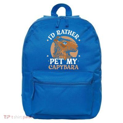 I'd Rather Pet My Capybara Animal Capybaras Rodent Lover 16 in Basic Backpack