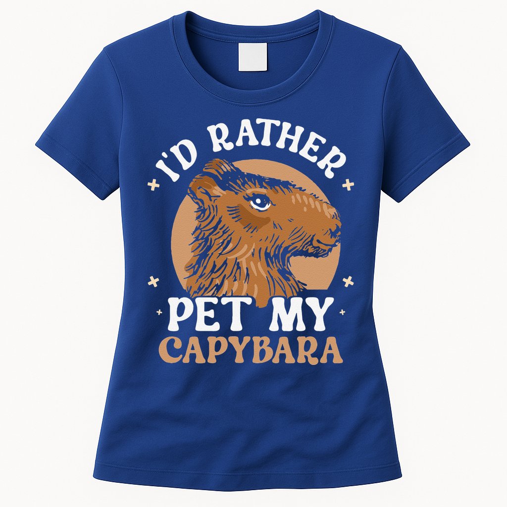 I'd Rather Pet My Capybara Animal Capybaras Rodent Lover Womens T-Shirt