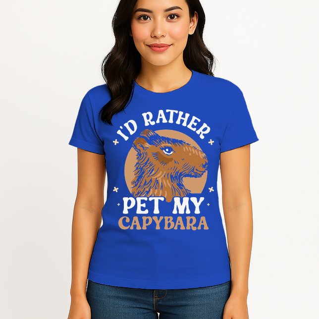 I'd Rather Pet My Capybara Animal Capybaras Rodent Lover Womens T-Shirt