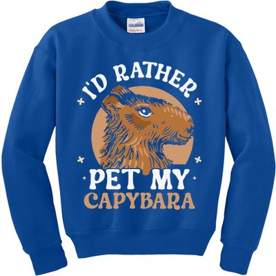 I'd Rather Pet My Capybara Animal Capybaras Rodent Lover Kids Sweatshirt