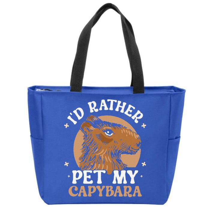 I'd Rather Pet My Capybara Animal Capybaras Rodent Lover Zip Tote Bag