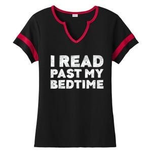 I Read Past My Bedtime Book Lover Funny Reading Gift Ladies Halftime Notch Neck Tee