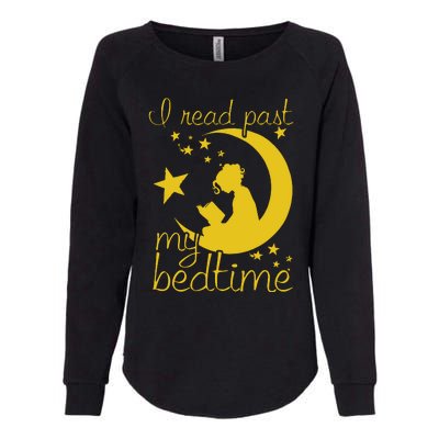 I Read Past My Bedtime Lover Funny Reading Gift Womens California Wash Sweatshirt