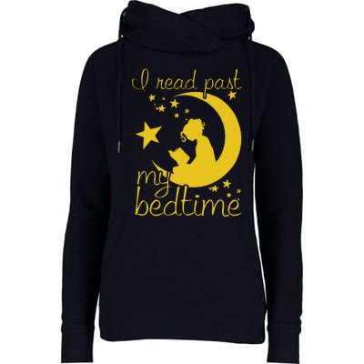 I Read Past My Bedtime Lover Funny Reading Gift Womens Funnel Neck Pullover Hood