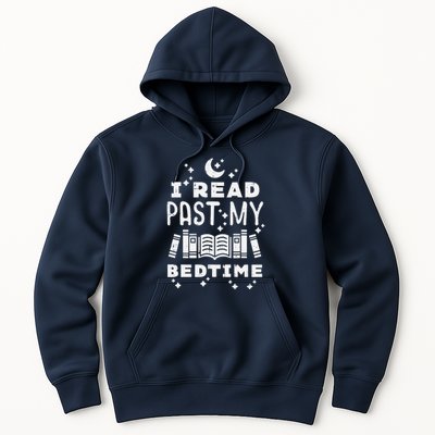 I Read Past My Bedtime Funny Book Lover Bookworm Librarian Hoodie