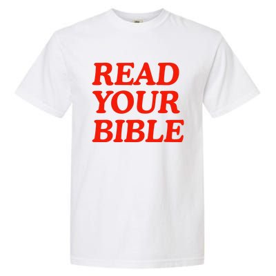 Isaiah Robin Read Your Bible Garment-Dyed Heavyweight T-Shirt