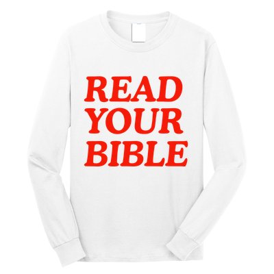 Isaiah Robin Read Your Bible Long Sleeve Shirt