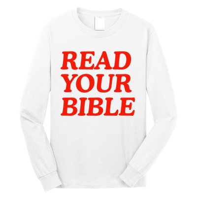 Isaiah Robin Read Your Bible Long Sleeve Shirt