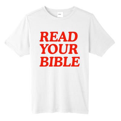 Isaiah Robin Read Your Bible Tall Fusion ChromaSoft Performance T-Shirt