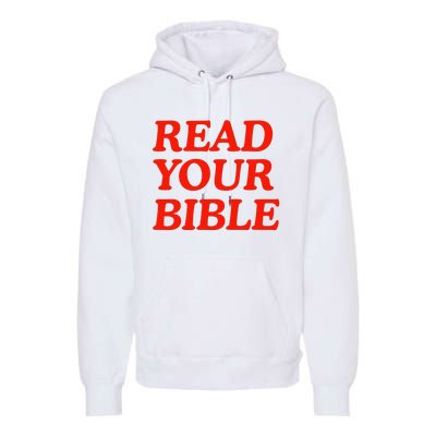 Isaiah Robin Read Your Bible Premium Hoodie