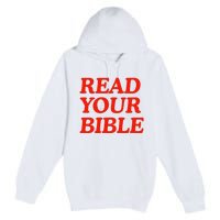 Isaiah Robin Read Your Bible Premium Pullover Hoodie