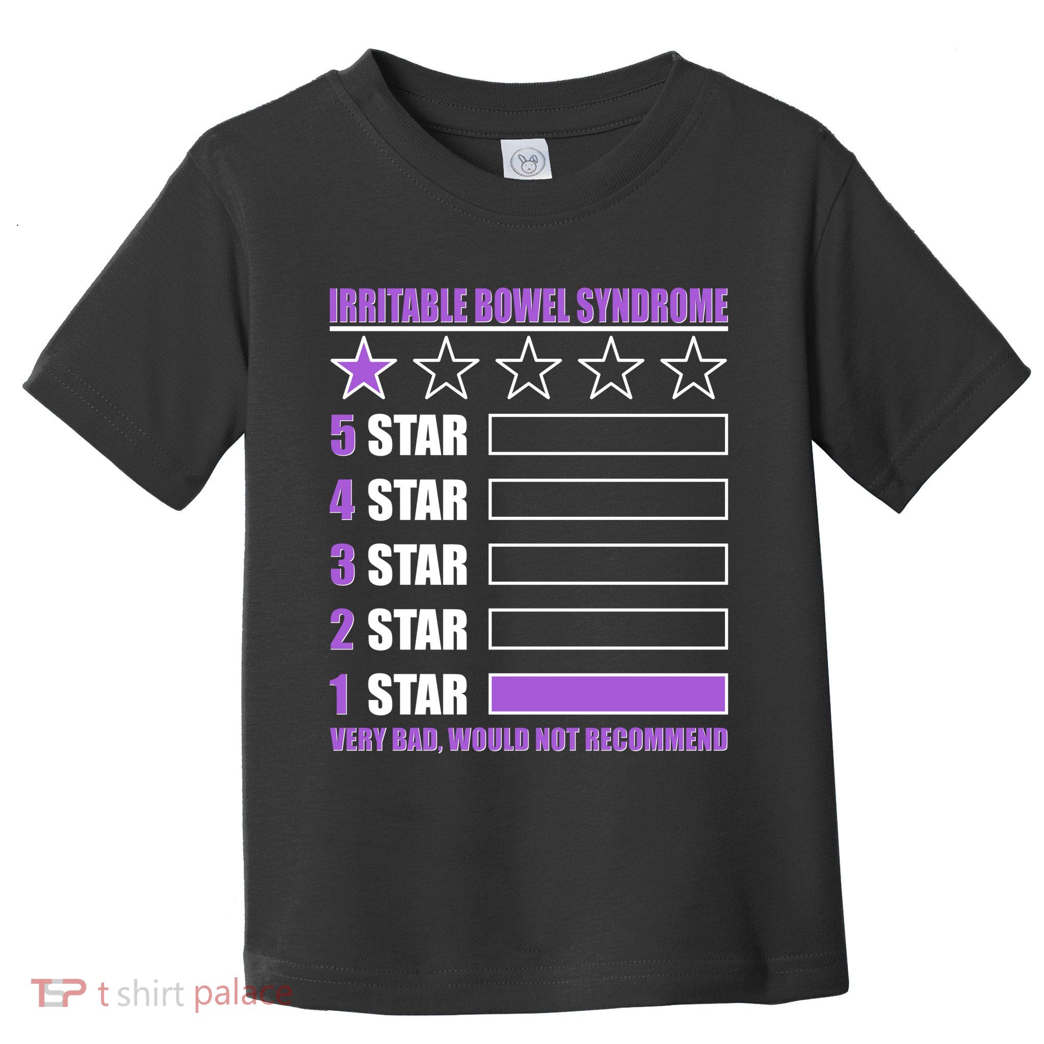 Irritable Bowel Syndrome 1 Star Rating Very Bad Would Not Recommend Toddler T-Shirt