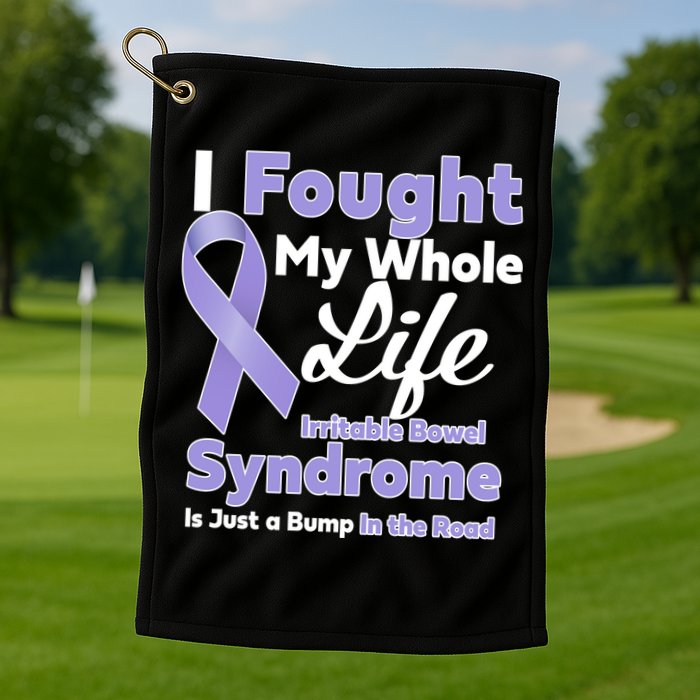 Irritable Bowel Syndrome Awareness IBS Bump In The Road Golf Towel