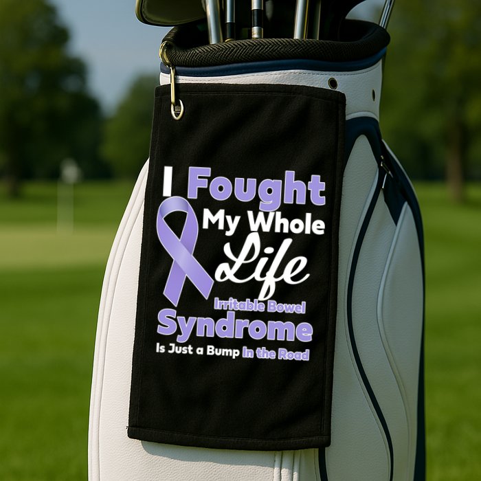 Irritable Bowel Syndrome Awareness IBS Bump In The Road Golf Towel