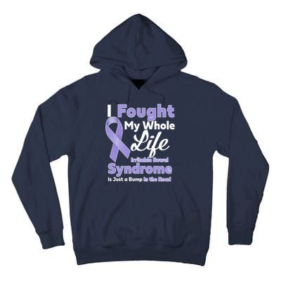 Irritable Bowel Syndrome Awareness IBS Bump In The Road Tall Hoodie